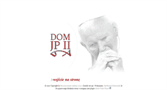 Desktop Screenshot of domjp2.lednica2000.pl